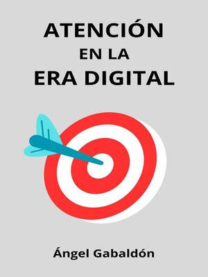 cover image of Atención en la Era Digital